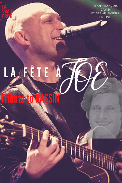 La Fête à Joe : Le Tribute Incontournable à Joe Dassin ! - Hauts de France